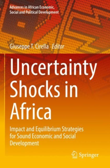 Book cover of: Uncertainty Shocks in Africa. By: Giuseppe T. Cirella