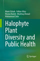 Book cover of: Halophyte Plant Diversity and Public Health. By: Münir Öztürk