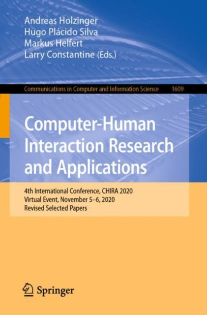 Book cover of: Computer-Human Interaction Research and Applications. By: Andreas Holzinger
