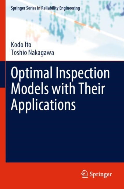 Book cover of: Optimal Inspection Models with Their Applications