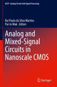 Book cover of: Analog and Mixed-Signal Circuits in Nanoscale CMOS. By: Rui Paulo da Silva Martins