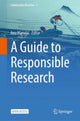 Book cover of: Guide to Responsible Research. By: Ana Marusic
