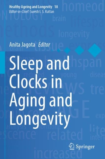 Book cover of: Sleep and Clocks in Aging and Longevity