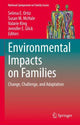 Book cover of: Environmental Impacts on Families. By: Selena E. Ortiz
