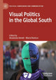 Book cover of: Visual Politics in the Global South. By: Anastasia Veneti