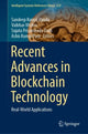 Book cover of: Recent Advances in Blockchain Technology. By: Sandeep Kumar Panda