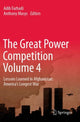 Book cover of: Great Power Competition Volume 4. By: Adib Farhadi