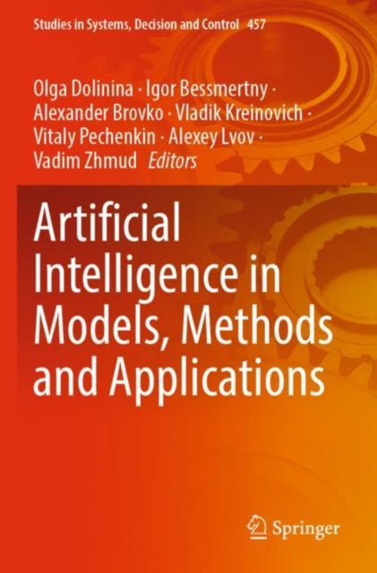 Book cover of: Artificial Intelligence in Models, Methods and Applications. By: Olga Dolinina