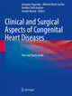 Book cover of: Clinical and Surgical Aspects of Congenital Heart Diseases. By: Georgios Tagarakis