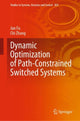 Book cover of: Dynamic Optimization of Path-Constrained Switched Systems. By: Jun Fu