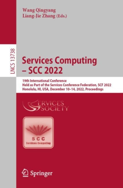 Book cover of: Services Computing – SCC 2022. By: Wang Qingyang
