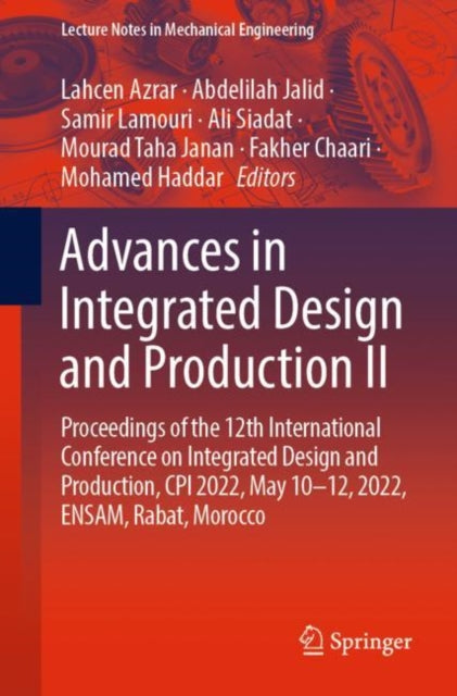 Book cover of: Advances in Integrated Design and Production II. By: Lahcen Azrar