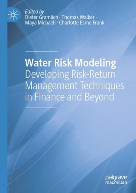 Book cover of: Water Risk Modeling. By: Dieter Gramlich