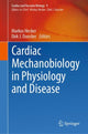 Book cover of: Cardiac Mechanobiology in Physiology and Disease. By: Markus Hecker