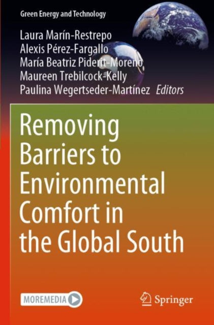 Book cover of: Removing Barriers to Environmental Comfort in the Global South. By: Laura Marín-Restrepo