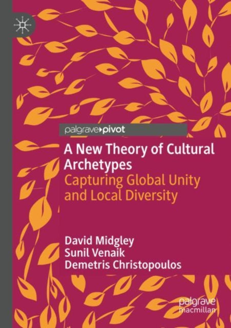 Book cover of: New Theory of Cultural Archetypes. By: David Midgley