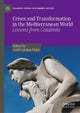 Book cover of: Crises and Transformation in the Mediterranean World. By: Jordi Catalan Vidal