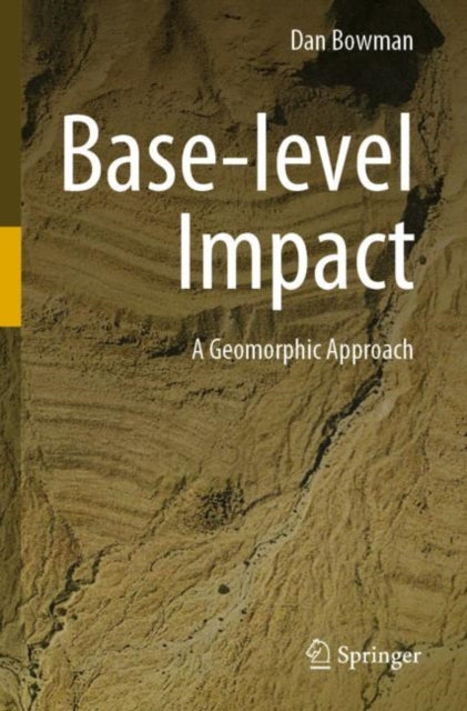 Book cover of: Base-level Impact. By: Dan Bowman