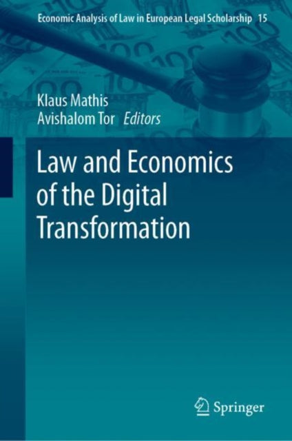 Book cover of: Law and Economics of the Digital Transformation. By: Klaus Mathis