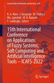 Book cover of: 15th International Conference on Applications of Fuzzy Systems, Soft Computing and Artificial Intelligence Tools – ICAFS-2022. By: R. A. Aliev