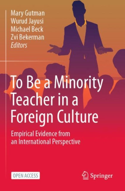 Book cover of: To Be a Minority Teacher in a Foreign Culture. By: Mary Gutman