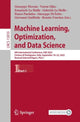 Book cover of: Machine Learning, Optimization, and Data Science. By: Giueseppe Nicosia