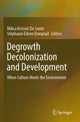 Book cover of: Degrowth Decolonization and Development