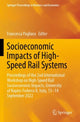Book cover of: Socioeconomic Impacts of High-Speed Rail Systems. By: Francesca Pagliara