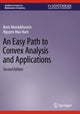 Book cover of: Easy Path to Convex Analysis and Applications. By: Boris Mordukhovich