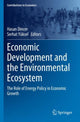 Book cover of: Economic Development and the Environmental Ecosystem. By: Hasan Dincer