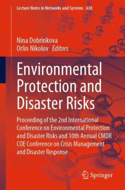 Book cover of: Environmental Protection and Disaster Risks. By: Nina Dobrinkova