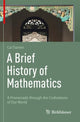 Book cover of: Brief History of Mathematics. By: Tianxin Cai
