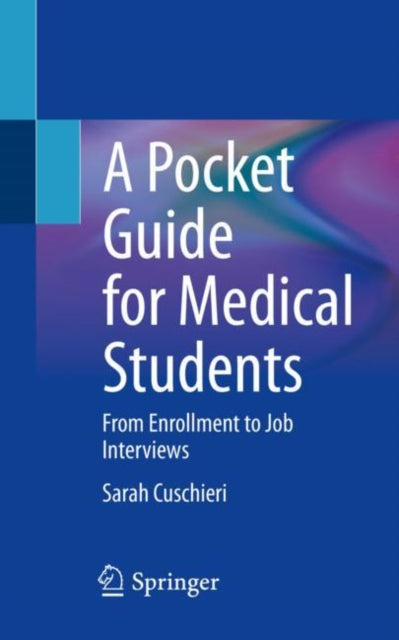 Book cover of: Pocket Guide for Medical Students. By: Sarah Cuschieri
