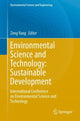 Book cover of: Environmental Science and Technology: Sustainable Development. By: Zeng Yang