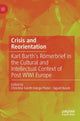 Book cover of: Crisis and Reorientation. By: Christine Svinth-Værge Põder