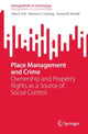 Book cover of: Place Management and Crime. By: John E. Eck