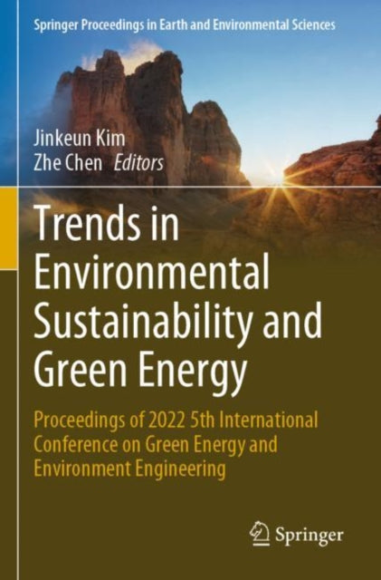 Book cover of: Trends in Environmental Sustainability and Green Energy