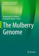 Book cover of: Mulberry Genome. By: Belaghihalli N. Gnanesh