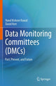 Book cover of: Data Monitoring Committees (DMCs). By: Nand Kishore Rawat