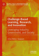 Book cover of: Challenge-Based Learning, Research, and Innovation. By: Arturo Molina