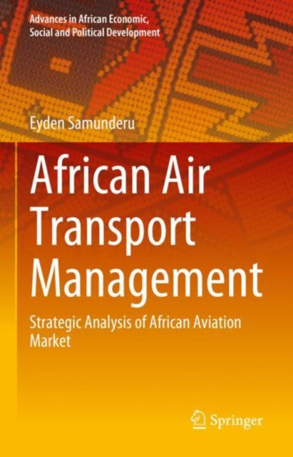 Book cover of: African Air Transport Management. By: Eyden Samunderu