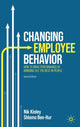 Book cover of: Changing Employee Behavior. By: Nik Kinley