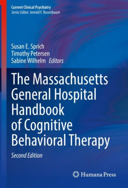 Book cover of: Massachusetts General Hospital Handbook of Cognitive Behavioral Therapy. By: Susan Sprich