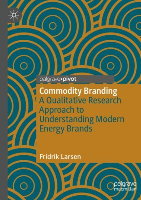 Book cover of: Commodity Branding. By: Fridrik Larsen