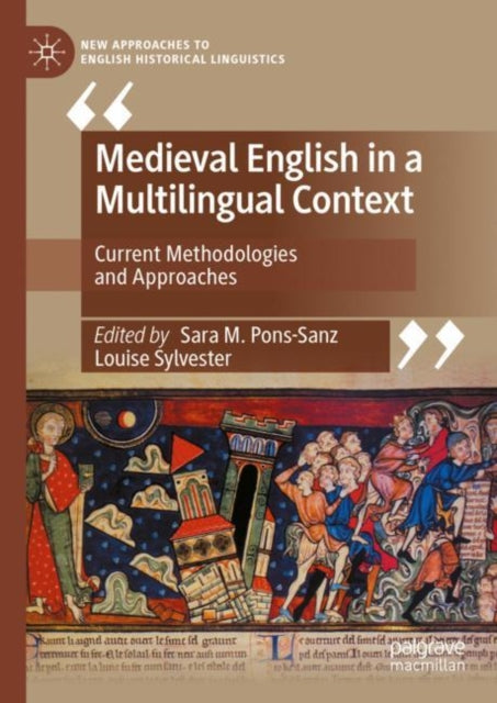 Book cover of: Medieval English in a Multilingual Context. By: Sara M. Pons-Sanz