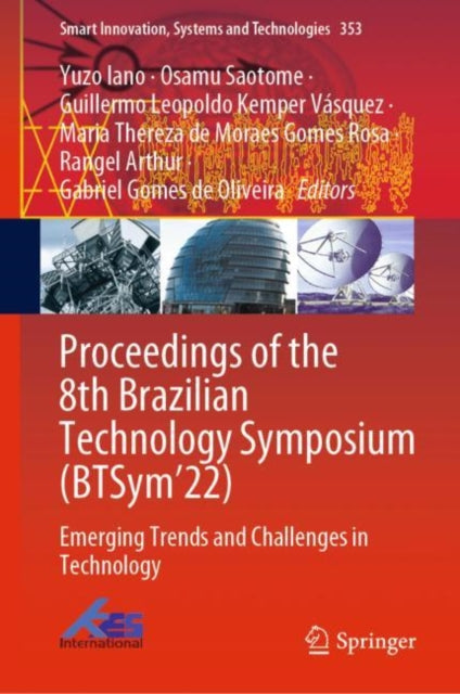 Book cover of: Proceedings of the 8th Brazilian Technology Symposium (BTSym’22). By: Yuzo Iano