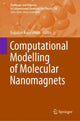 Book cover of: Computational Modelling of Molecular Nanomagnets. By: Gopalan Rajaraman