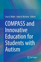 Book cover of: COMPASS and Innovative Education for Students with Autism. By: Lisa A. Ruble