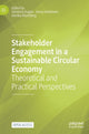 Book cover of: Stakeholder Engagement in a Sustainable Circular Economy. By: Johanna Kujala