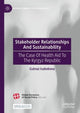 Book cover of: Stakeholder Relationships And Sustainability. By: Gulnaz Isabekova